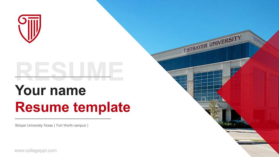 Strayer University-Texas（Fort Worth campus） Resume PPT Template16:9 ratio PPT effect preview image