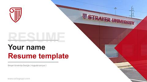 Strayer University-Georgia（Augusta campus） Resume PPT Template