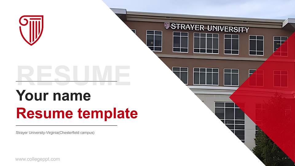 Strayer University-Virginia(Chesterfield campus) Resume PPT Template16:9 ratio PPT effect preview image