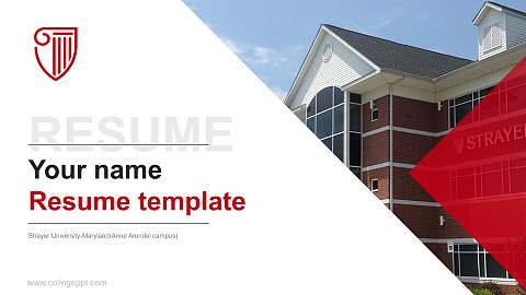 Strayer University-Maryland(Anne Arundel campus) Resume PPT Template