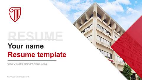 Strayer University-Delaware（Wilmington campus） Resume PPT Template