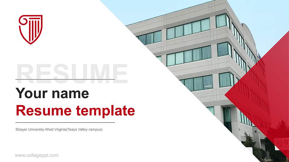 Strayer University-West Virginia(Teays Valley campus) Resume PPT Template16:9 ratio PPT effect preview image
