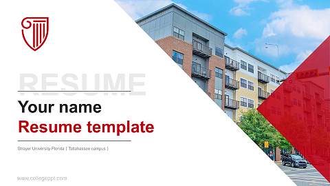 Strayer University-Florida（Tallahassee campus） Resume PPT Template