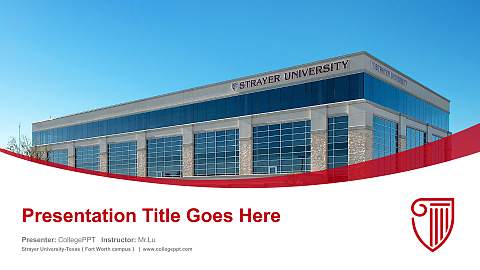 Strayer University-Texas（Fort Worth campus） Course/Courseware Creation PPT Template