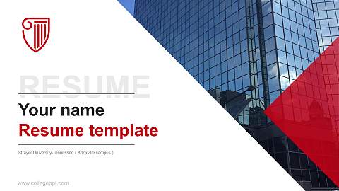 Strayer University-Tennessee（Knoxville campus） Resume PPT Template
