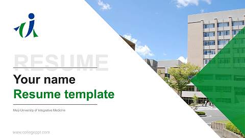 Meiji University of Integrative Medicine Resume PPT Template