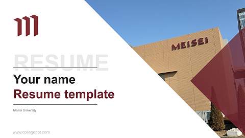 Meisei University Resume PPT Template