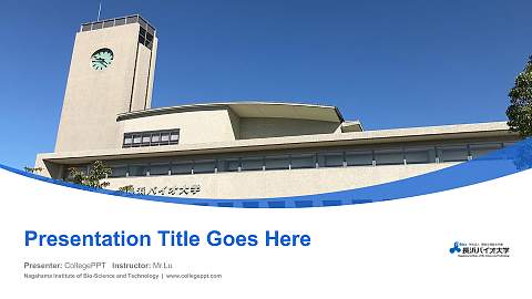 Nagahama Institute of Bio-Science and Technology Course/Courseware Creation PPT Template
