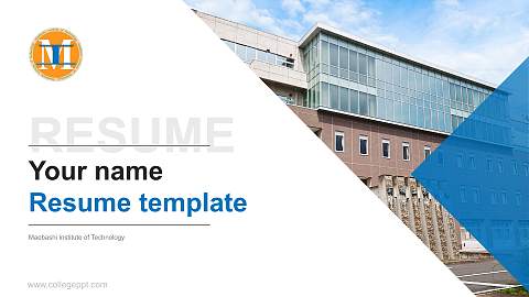 Maebashi Institute of Technology Resume PPT Template