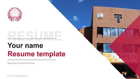 Miyagi Gakuin Women’s University Resume PPT Template