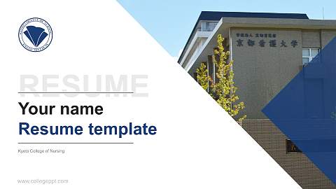 Kyoto College of Nursing Resume PPT Template