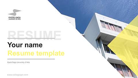 Kyoto Saga University of Arts Resume PPT Template