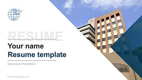 Kyoto University of Foreign Studies Resume PPT Template