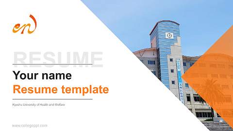 Kyushu University of Health and Welfare Resume PPT Template