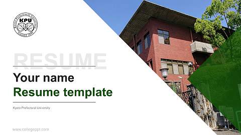 Kyoto Prefectural University Resume PPT Template