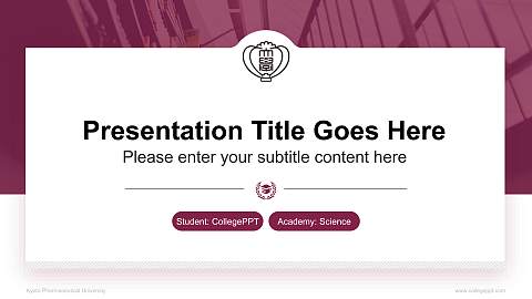 Kyoto  Pharmaceutical  University National Scholarship Defense PPT Template