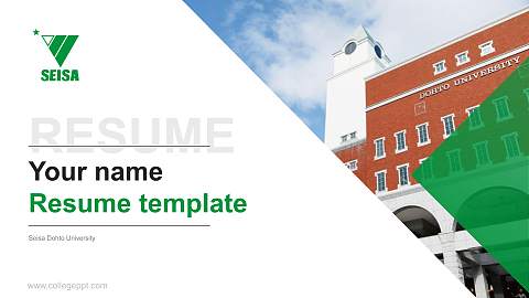 Seisa Dohto University Resume PPT Template