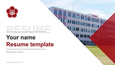 Shibata Gakuen University Resume PPT Template