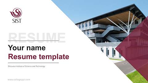 Shizuoka Institute of Science and Technology Resume PPT Template