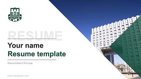 Shibaura Institute of Technology Resume PPT Template