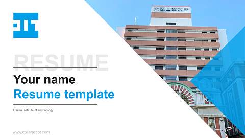 Osaka Institute of Technology Resume PPT Template
