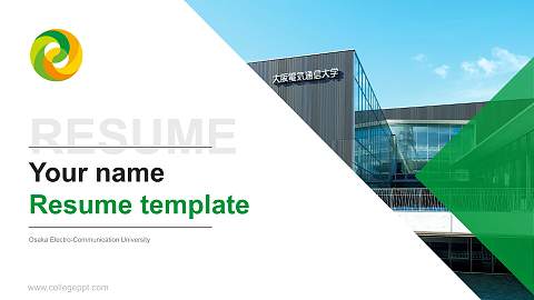 Osaka Electro-Communication University Resume PPT Template