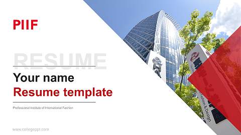 Professional Institute of International Fashion Resume PPT Template