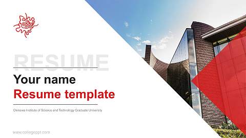 Okinawa Institute of Science and Technology Graduate University Resume PPT Template