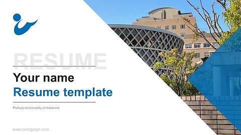 Prefectural University of Hiroshima Resume PPT Template