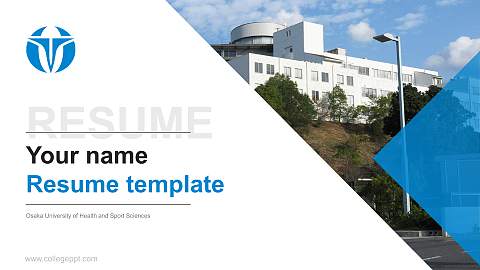 Osaka University of Health and Sport Sciences Resume PPT Template