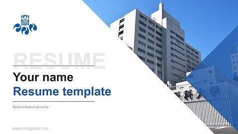 Saitama Medical University Resume PPT Template