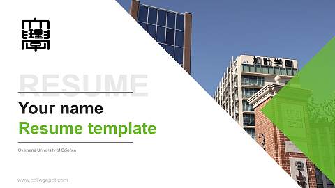 Okayama University of Science Resume PPT Template