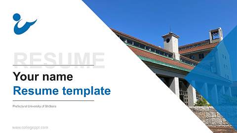 Prefectural University of Shōbara Resume PPT Template