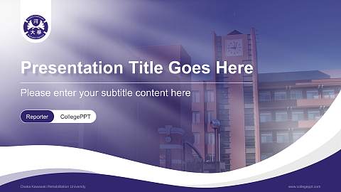 Osaka Kawasaki Rehabilitation University Lecture Sharing and Networking Event PPT Template