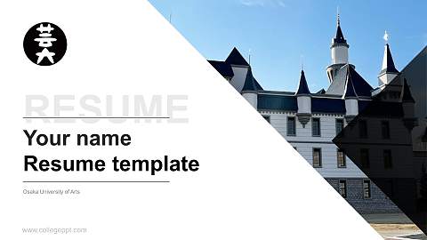 Osaka University of Arts Resume PPT Template