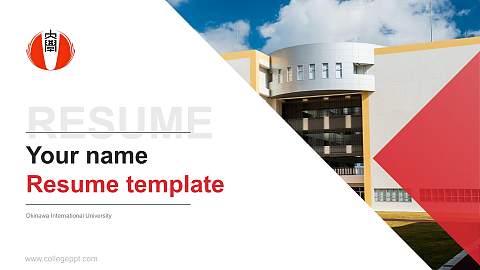 Okinawa International University Resume PPT Template