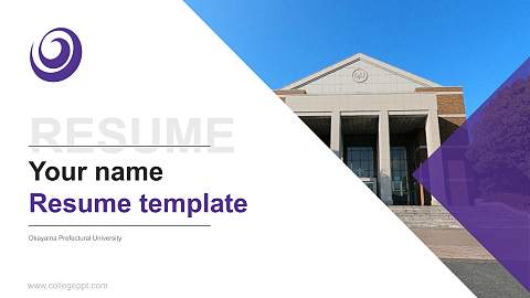 Okayama Prefectural University Resume PPT Template