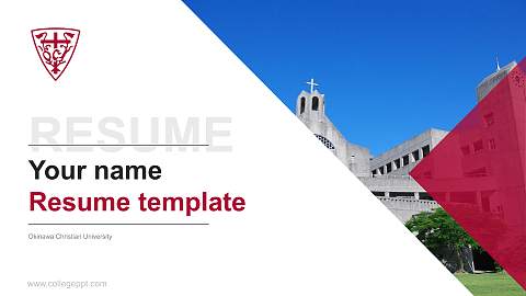 Okinawa Christian University Resume PPT Template