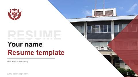Nara Prefectural University Resume PPT Template