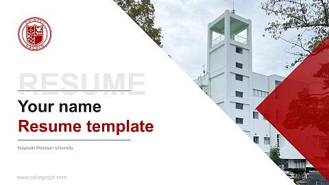 Nagasaki Wesleyan University Resume PPT Template