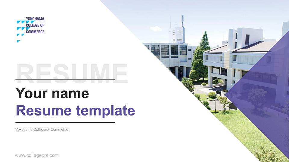 Yokohama College of Commerce Resume PPT Template16:9 ratio PPT effect preview image