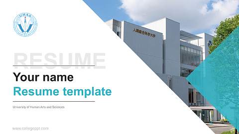 University of Human Arts and Sciences Resume PPT Template