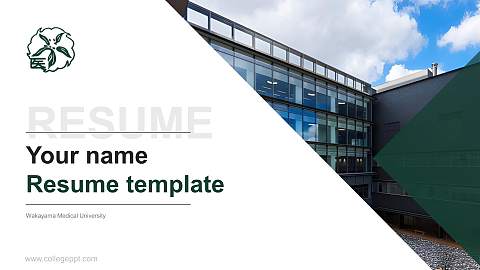Wakayama Medical University Resume PPT Template