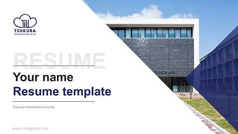 Tsukuba International University Resume PPT Template