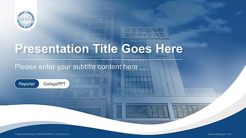 Tokyo University of Social Welfare（Oji campus） Lecture Sharing and Networking Event PPT Template