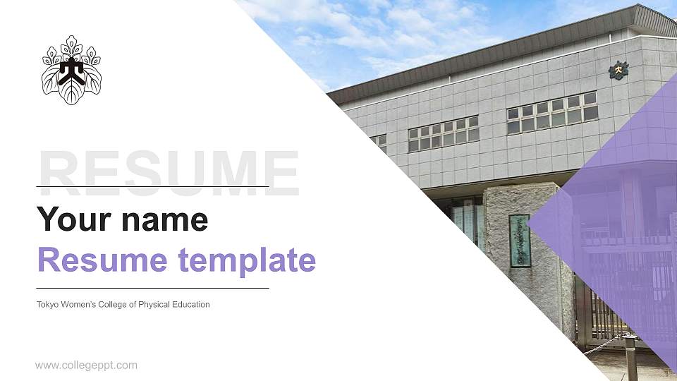 Tokyo Women’s College of Physical Education Resume PPT Template16:9 ratio PPT effect preview image