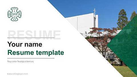 Tokyo Union Theological Seminary Resume PPT Template
