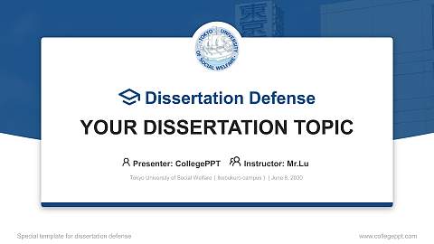 Tokyo University of Social Welfare（Ikebukuro campus） Graduation Thesis Defense PPT Template