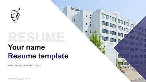 Tokyo University of Information Sciences Resume PPT Template