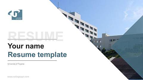 University of Toyama Resume PPT Template